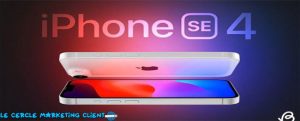 iPhone SE 4, Pemasaran Cerdas Apple Menarik Perhatian Pasar